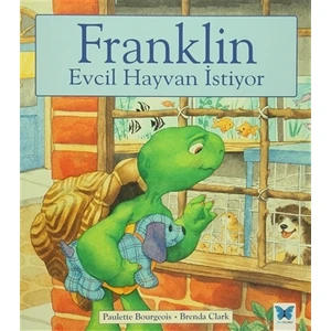 Franklin Evcil Hayvan İstiyor