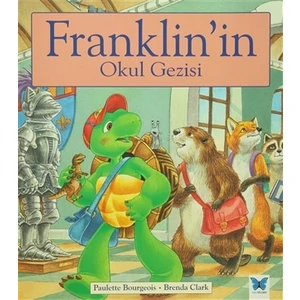 Franklin'in Okul Gezisi