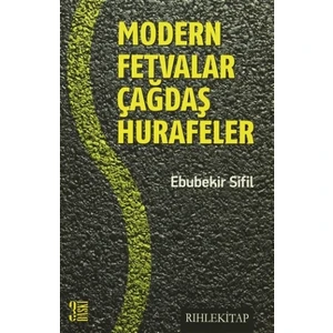 Modern Fetvalar Çağdaş Hurafeler
