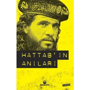 Hattab'ın Anıları - Samir bin Salih es-Süveylim