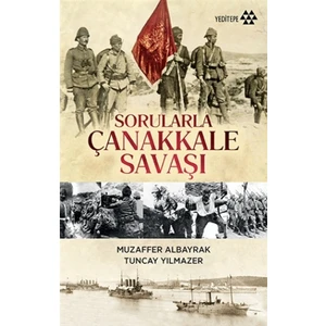 Sorularla Çanakkale Savaşı