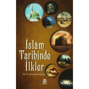 İslam Tarihinde İlkler