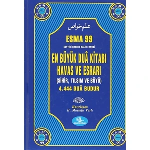 99 En Büyük Dua Kitabı Havas ve Esrarı
