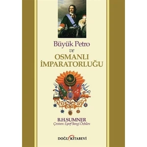 Büyük Petro ve Osmanlı İmparatorluğu