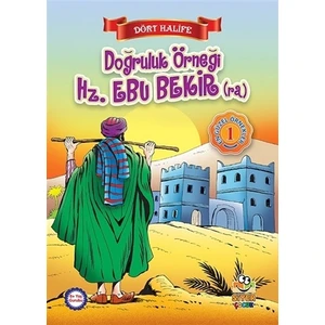 Doğruluk Örneği Hz. Ebu Bekir (ra)