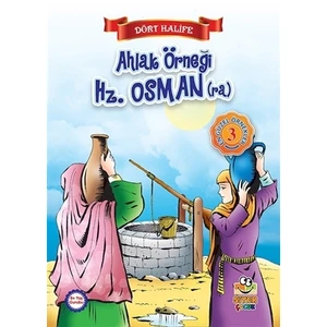 Ahlak Örneği Hz. Osman (ra)