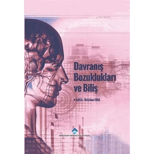 Davranış Bozuklukları ve Biliş
