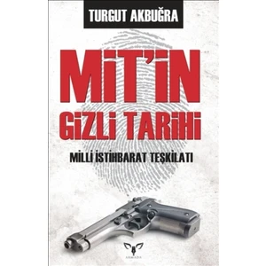 MİT’in Gizli Tarihi
