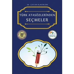 Türk Atasözlerinden Seçmeler