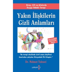 Yakın İlişkilerin Gizli Anlamları