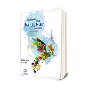Mantıku't-Tayr - Feridüddin-i Attar
