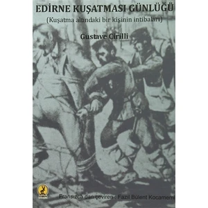 Edirne Kuşatması Günlüğü