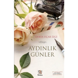 Aydınlık Günler - Derya Uçar İzgi