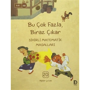 Bu Çok Fazla Biraz Çıkar - Sihirli Matematik Masalları 20