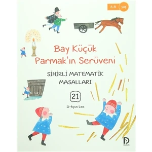 Bay Küçük Parmak'ın Serüveni - Sihirli Matematik Masalları 21