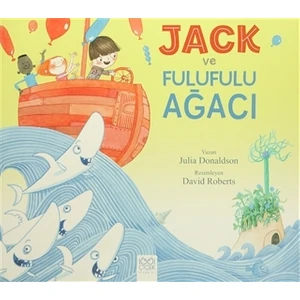 Jack ve Fulufulu Ağacı - Julia Donaldson
