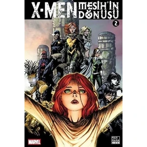 X - Men Mesih'in Dönüşü Cilt 2