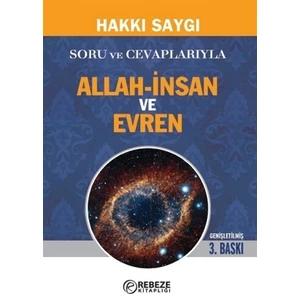 Soru ve Cevaplarıyla Allah-İnsan ve Evren