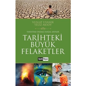 Tarihteki Büyük Felaketler