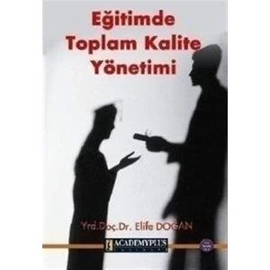 Eğitimde Toplam Kalite Yönetimi