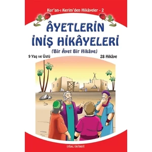 Ayetlerin İniş Hikayeleri (Orta Boy)