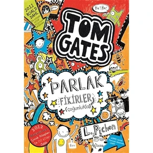 Tom Gates Parlak Fikirler (Çoğunlukla) - Liz Pichon