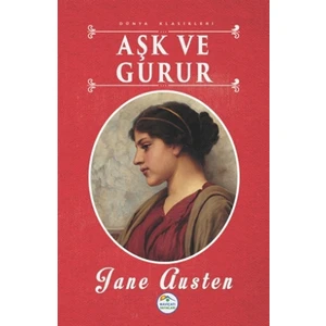 Aşk ve Gurur - Jane Austen