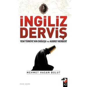 İngiliz Derviş - Mehmet Hasan Bulut