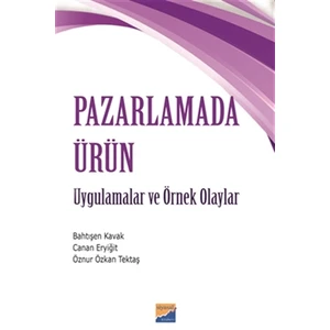 Pazarlamada Ürün - Bahtışen Kavak
