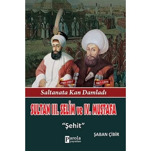 Sultan 3. Selim ve 4. Mustafa