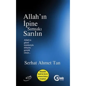 Allah'ın İpine Sımsıkı Sarılın
