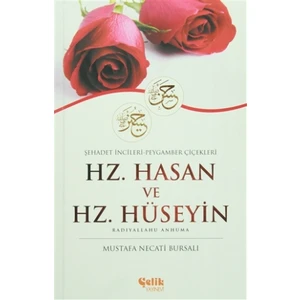 Hz. Hasan ve Hz. Hüseyin - Mustafa Necati Bursalı