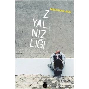 Z Yalnızlığı - Neslihan Acu