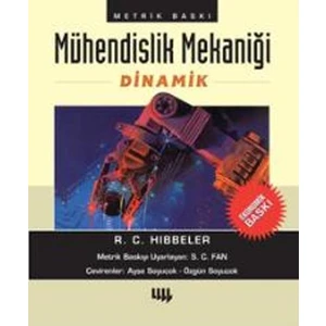 Mühendislik Mekaniği: Dinamik - R. C. Hibbeler