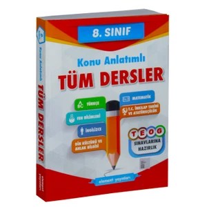 Element Yayınları 8. Sınıf Teog Sınavlarına Hazırlık Konu Anlatımlı Soru Bankası