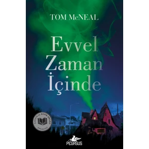 Evvel Zaman İçinde - Tom McNeal