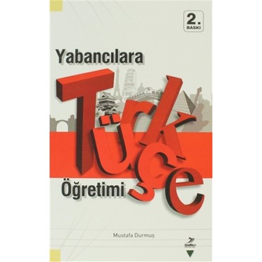 Yabancılara Türkçe Öğretimi - Mustafa Durmuş Kitabı ve Fiyatı