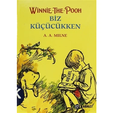 Winnie The Pooh Biz Küçükken Kitabı ve Fiyatı - Hepsiburada