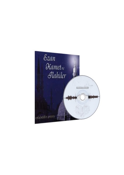 Celaleddin Şensoy Ezan Kamet ve İlahiler Audio CD