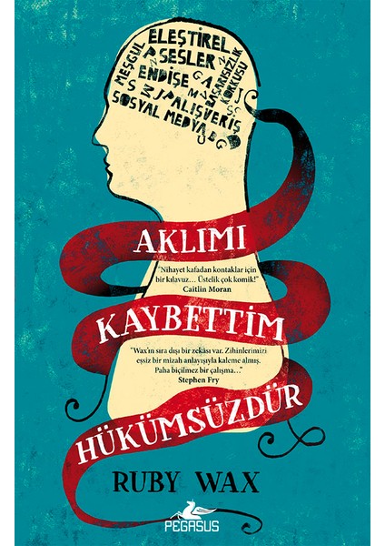 Aklımı Kaybettim Hükümsüzdür - Ruby Wax