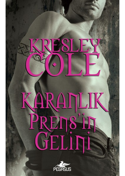 Karanlık Prens'in Gelini - Kresley Cole