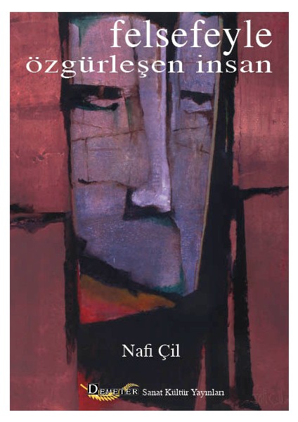 Felsefeyle Özgürleşen İnsan