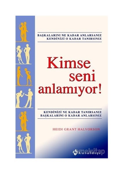 Kimse Seni Anlamıyor!