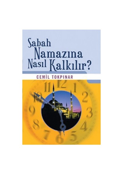 Sabah Namazına Nasıl Kalkılır?