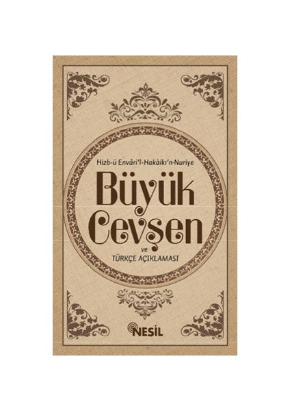 Büyük Cevşen Ve Türkçe Açıklaması (Ciltli)