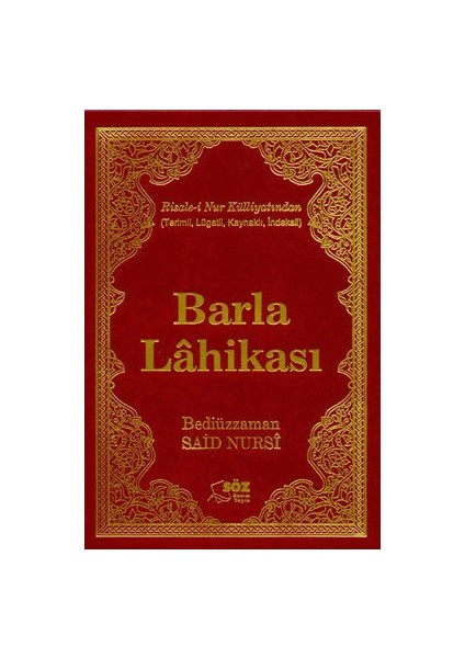 Barla Lahikası-Bediüzzaman Said-İ Nursi