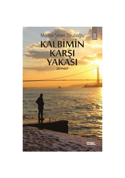 Kalbimin Karşı Yakası Zeynep