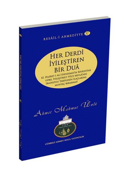 Her Derdi iyişeltiren Bir Dua