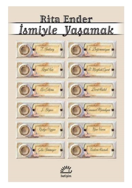 İsmiyle Yaşamak - Rita Ender