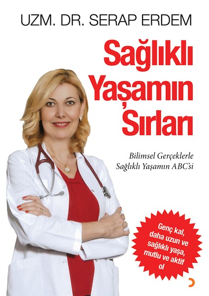 Sağlıklı Yaşamın Sırları